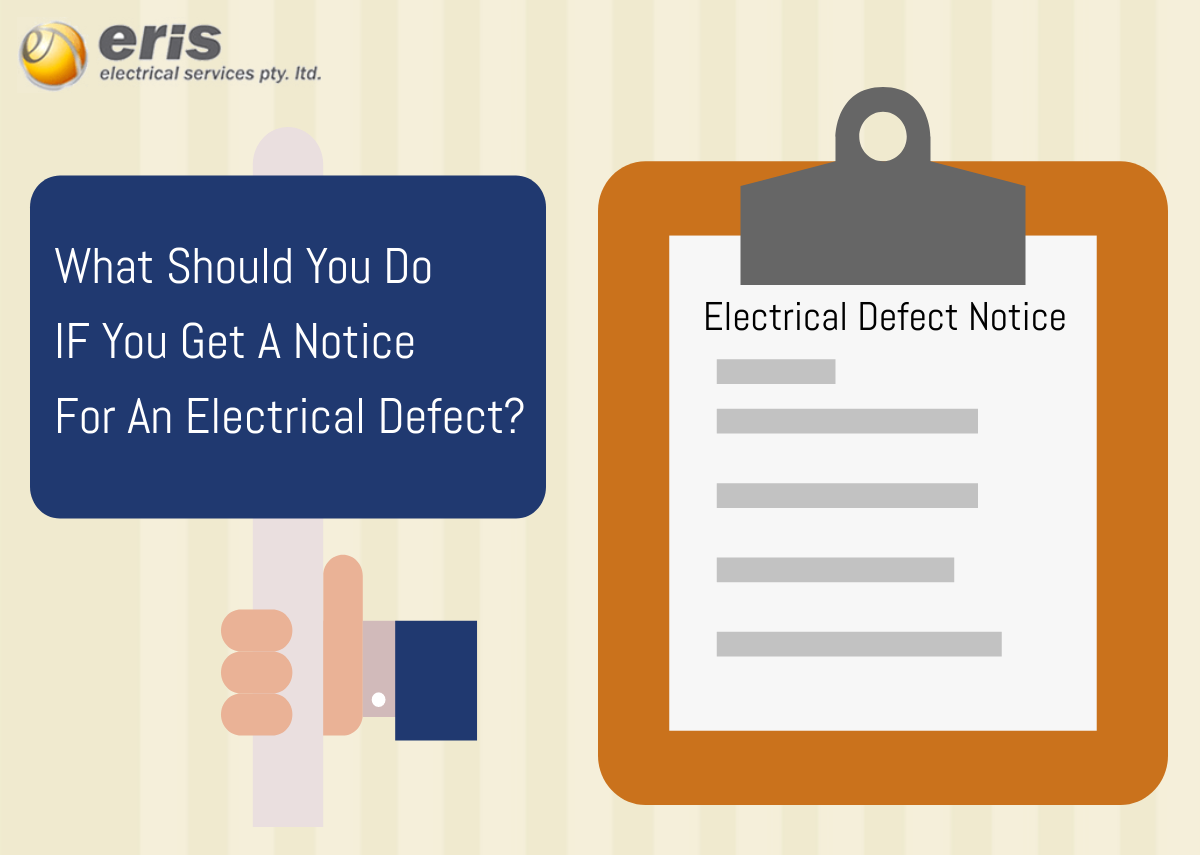 What should be done if you receive an electrical defect notice?