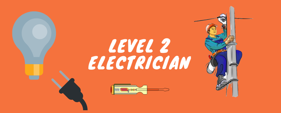 Level 2 Electrician