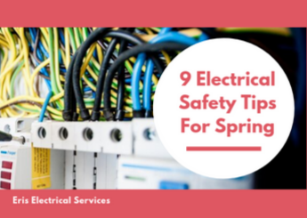 Electrical Safety Tips for Spring