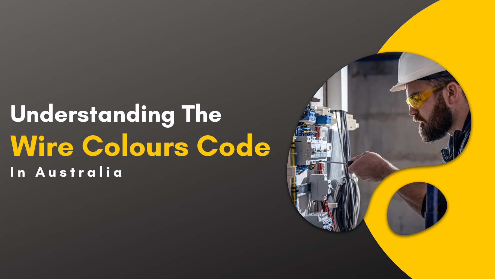 Wire Colours Code Understanding The In Australia