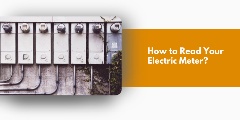 How to Read Your Electric Meter