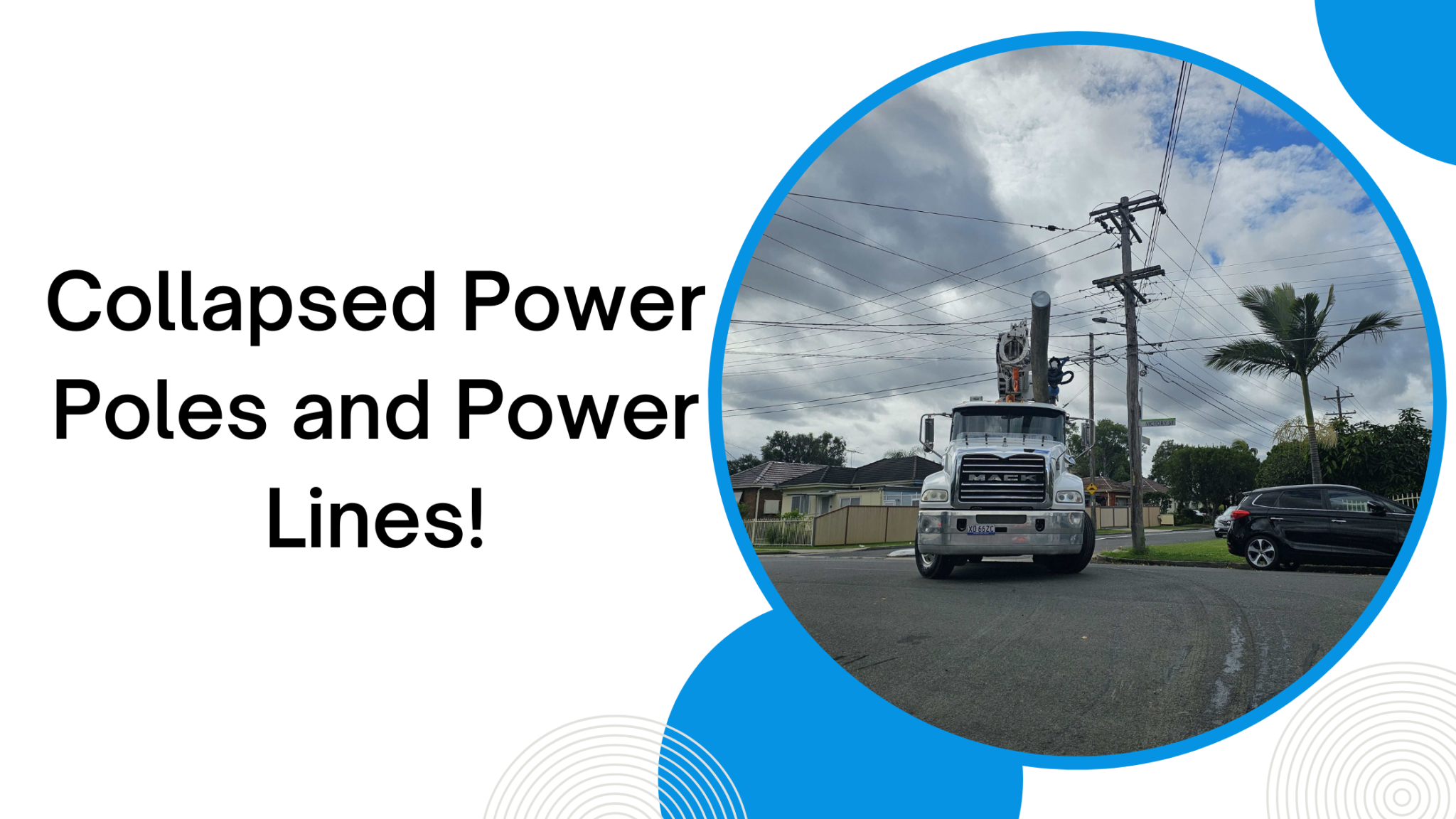 Collapsed Line What to Do When Collapsed Power Poles and Power Lines?
